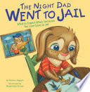 The Night Dad Went to Jail Book