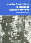 Involving Service Users in Health and Social Care Research