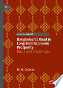 Bangladesh s Road to Long term Economic Prosperity