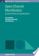 Open Channel Microfluidics Book