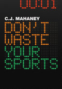 Don't Waste Your Sports