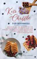 Keto Chaffle For Beginners