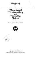 Codification of Presidential Proclamations and Executive Orders