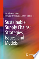 Sustainable Supply Chains  Strategies  Issues  and Models Book