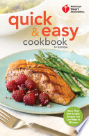 American Heart Association Quick   Easy Cookbook  2nd Edition