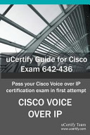 Ucertify Guide for Cisco Exam 642-436