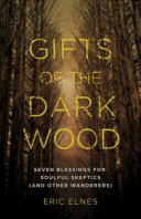 Gifts of the Dark Wood Book