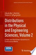 Distributions in the Physical and Engineering Sciences  Volume 2