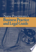 Nurse Practitioner s Business Practice and Legal Guide Book
