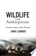 Wildlife in the Anthropocene Book