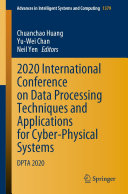 2020 International Conference on Data Processing Techniques and Applications for Cyber-Physical Systems