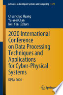2020 International Conference on Data Processing Techniques and Applications for Cyber Physical Systems