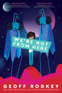 We're Not from Here Pdf/ePub eBook