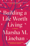 Building a Life Worth Living Book