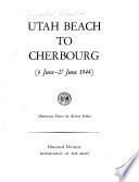 Utah Beach to Cherbourg  6 June 27 June 1944  