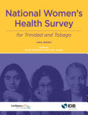 National Women's Health Survey for Trinidad and Tobago