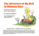 The Adventures of Big Bird in Dinosaur Days