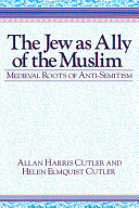 The Jew as Ally of the Muslim