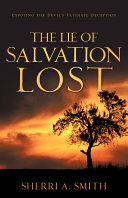 The Lie of Salvation Lost