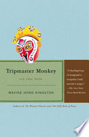 Tripmaster Monkey Book