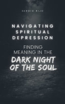 Navigating Spiritual Depression