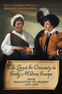 Quest for Certainty in Early Modern Europe