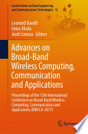 Advances on Broad-Band Wireless Computing, Communication and Applications