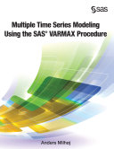 Multiple Time Series Modeling Using the SAS VARMAX Procedure