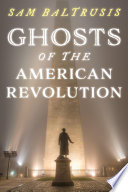 ghosts-of-the-american-revolution