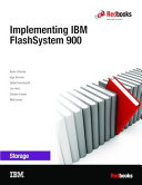Implementing IBM FlashSystem 900