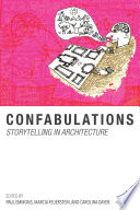 Confabulations   Storytelling in Architecture