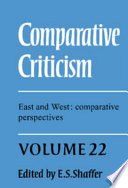 Comparative Criticism  Volume 22  East and West  Comparative Perspectives