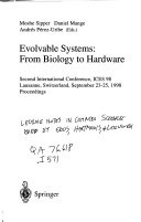 Evolvable Systems  from Biology to Hardware