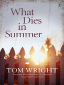 What Dies in Summer Book