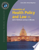 Essentials of Health Policy and Law Book