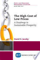 The High Cost of Low Prices Book