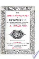 The Merry Adventures of Robin Hood of Great Renown  in Nottinghamshire