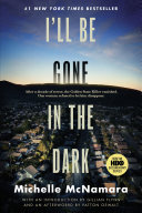 I'll Be Gone in the Dark [Pdf/ePub] eBook