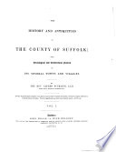 The history and antiquities of the County of Suffolk