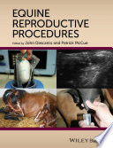 Equine Reproductive Procedures Book