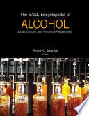 The SAGE Encyclopedia of Alcohol