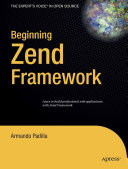Beginning Zend Framework