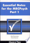Essential Notes for the MRCPsych Part 1