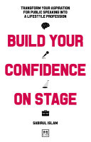 Build Your Confidence on Stage