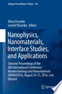 Nanophysics  Nanomaterials  Interface Studies  and Applications Book