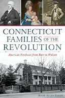 Connecticut Families of the Revolution [Pdf/ePub] eBook