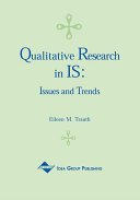 Qualitative Research in IS: Issues and Trends