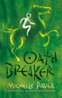 Oath Breaker Book Michelle Paver