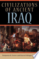 Civilizations of Ancient Iraq Book