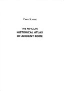 The Penguin Historical Atlas of Ancient Rome Book
